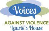 Voices Against Violence - Laurie's House